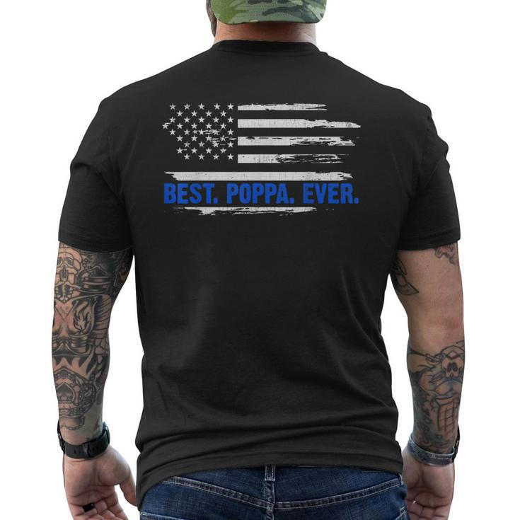 American Flag Best Poppa Ever 4Th Of July Fathers Day Gifts Mens Back Print T-shirt