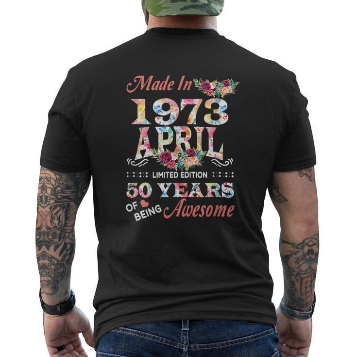 April 1973 Flower 50 Years Old 50Th Birthday Men's Back Print T-shirt