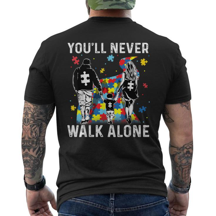 Autism Dad Mom Son Support Alone Parents Youll Never Walk Men's Back Print T-shirt