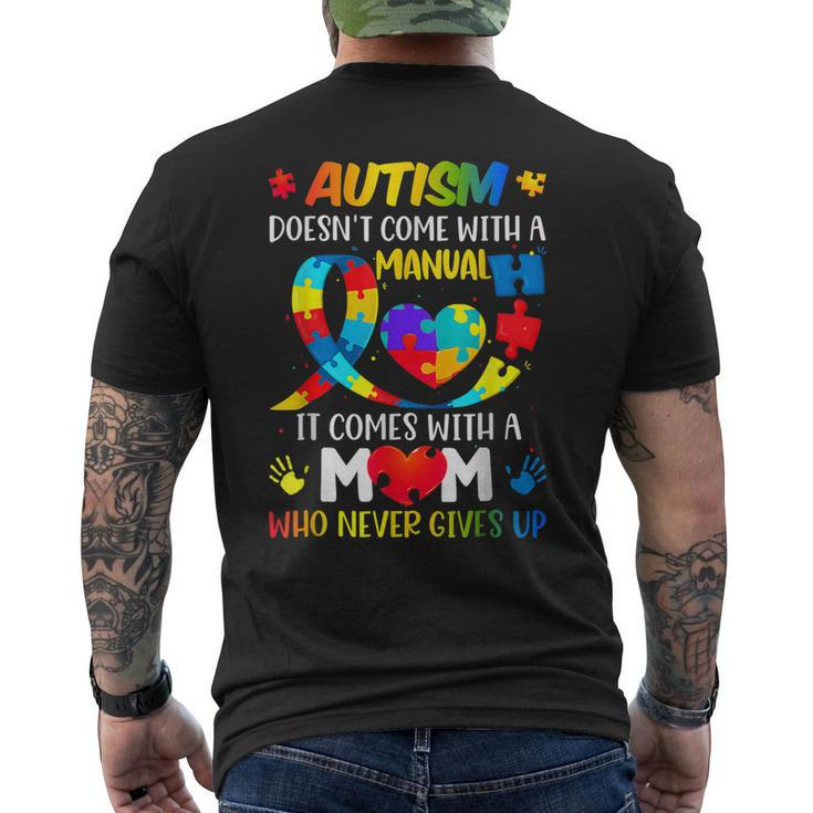 Autism Mom Doesnt Come With A Manual Women Autism Awareness Men's Back Print T-shirt