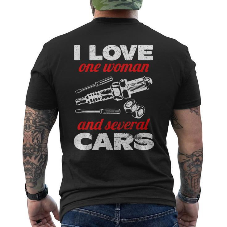 Auto Car Mechanic Gift I Love One Woman And Several Cars Mens Back Print T-shirt