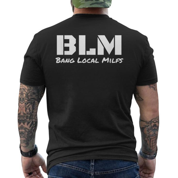 B L M Bang Local Milfs Men's Back Print T-shirt