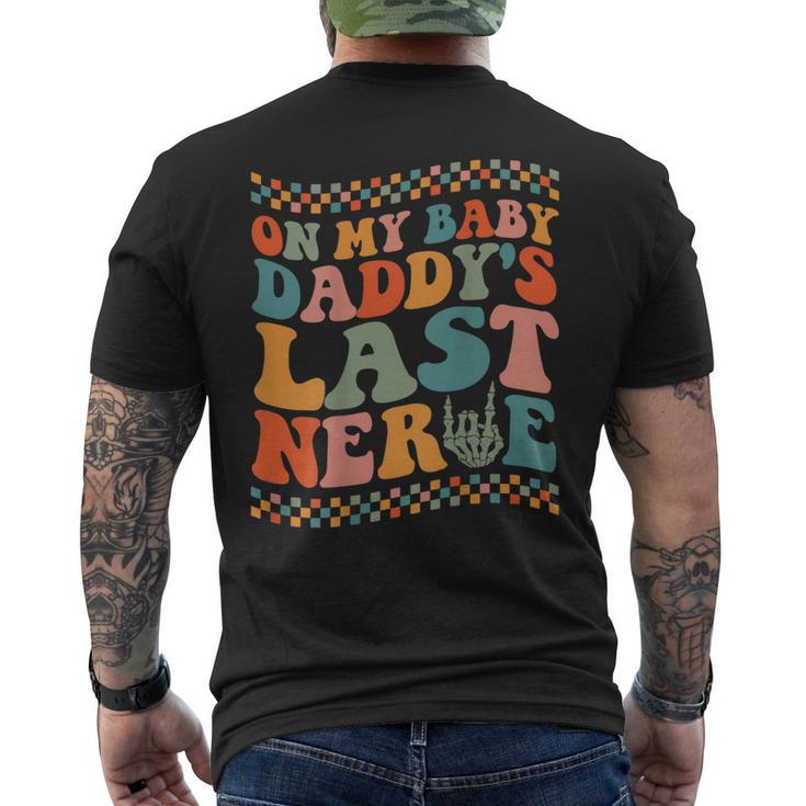 On My Baby Daddys Last Nerve On Back Men's Back Print T-shirt
