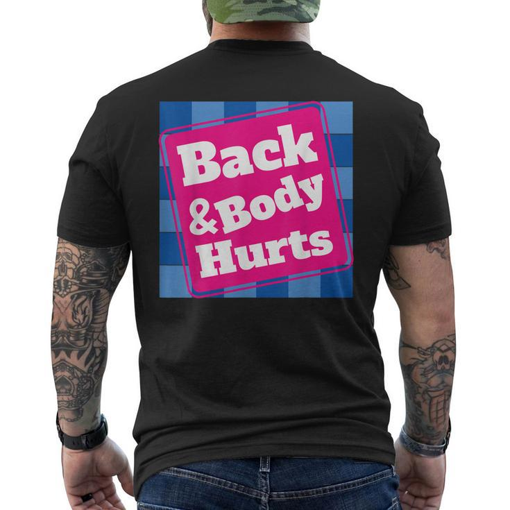 Mens Back Body Hurts Quote Workout Gym Top Men's Back Print T-shirt