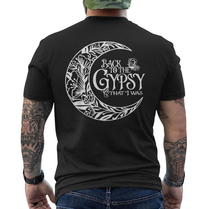 Back To The Gypsy That I Was Men's Back Print T-shirt