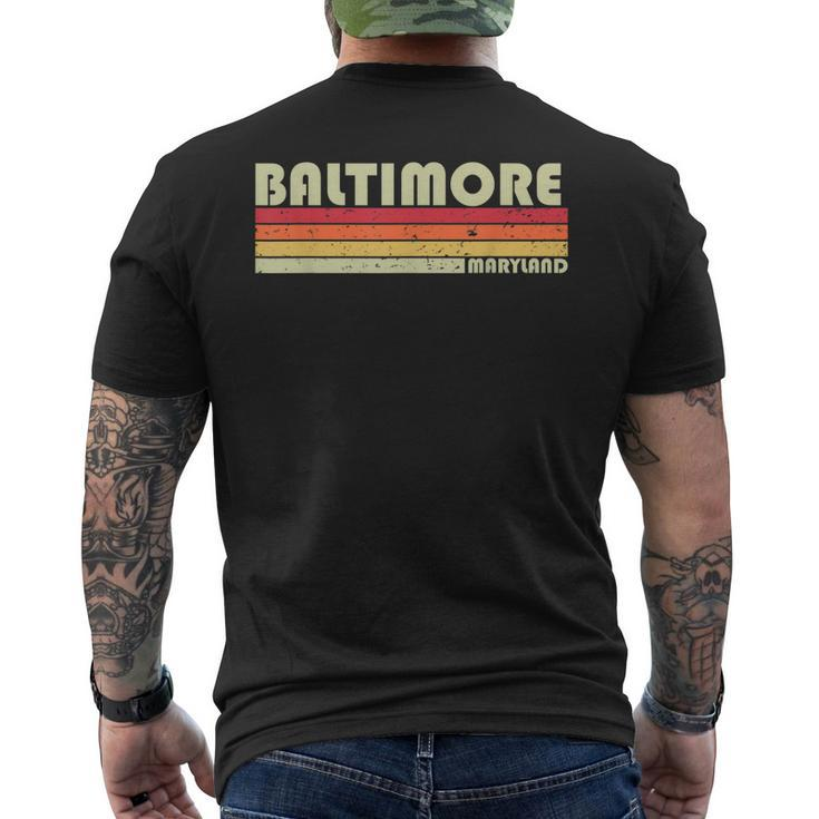 Baltimore Md Maryland City Home Roots Retro 80S Men's T-shirt Back Print