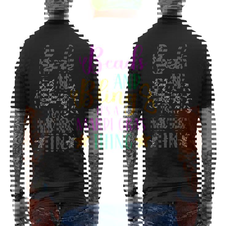Beads And Bling Its A Mardi Gras Thing Mardi Gras Men's T-shirt Back Print