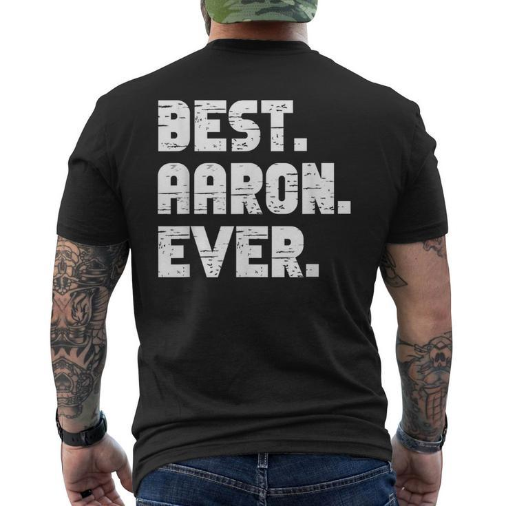 Best Aaron Ever Popular Birth Names Aaron Costume Men's T-shirt Back Print