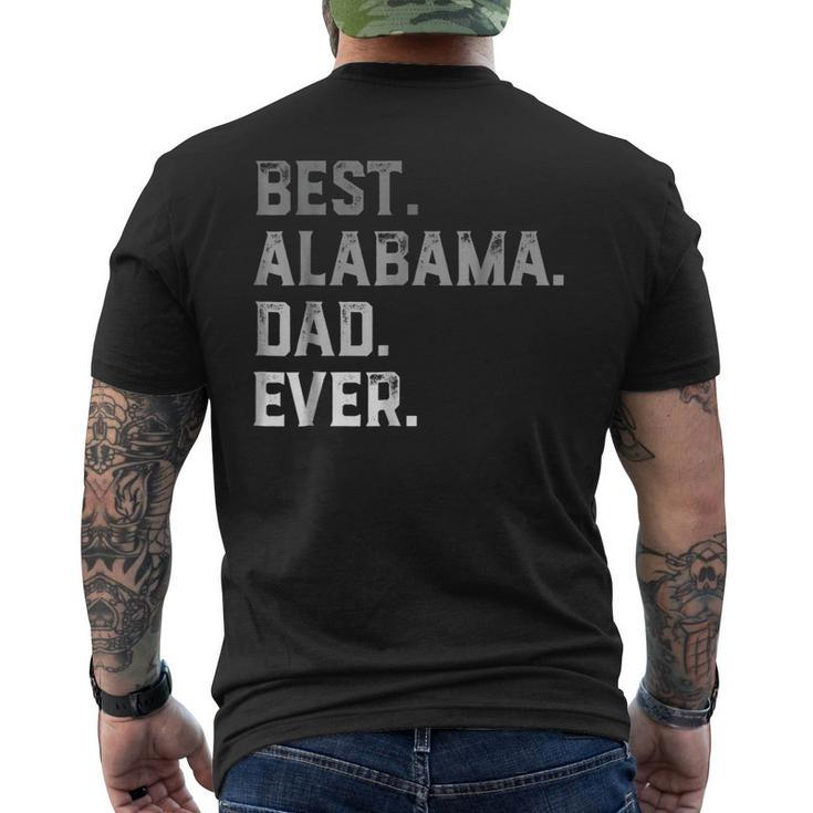 Best Alabama Dad Ever For Men T Fathers Day Men's Back Print T-shirt