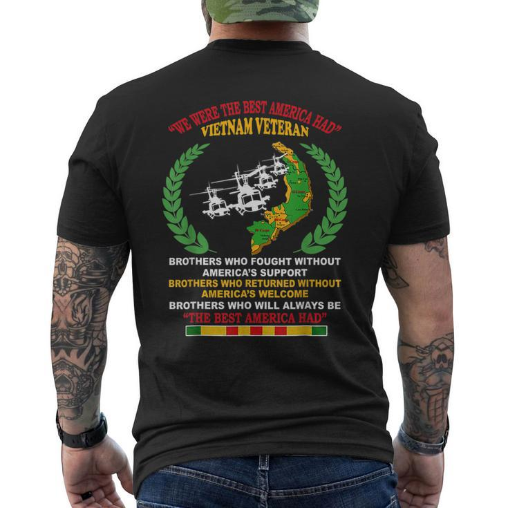 We Were The Best America Had Vietnam Veteran Brothers Who Men's T-shirt Back Print