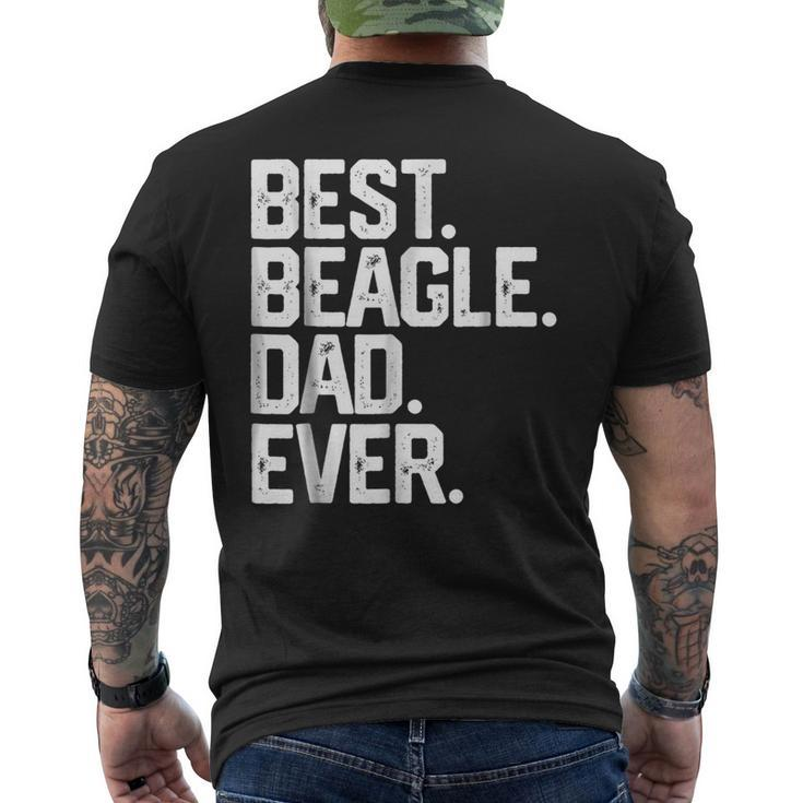 Best Beagle Dad Ever T Fathers Day Dog Daddy Men's Back Print T-shirt
