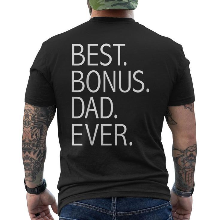 Best Bonus Dad Ever Step Father Step Dad Fathers Day Men's Back Print T-shirt