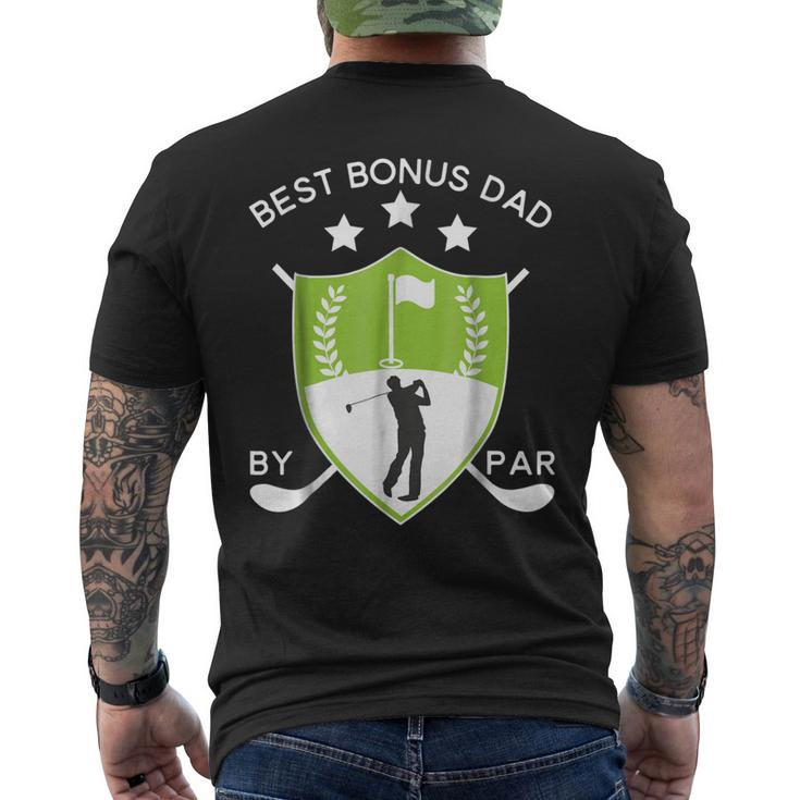 Best Bonus Dad By Par Golf Golfer Fathers Day Men's Back Print T-shirt
