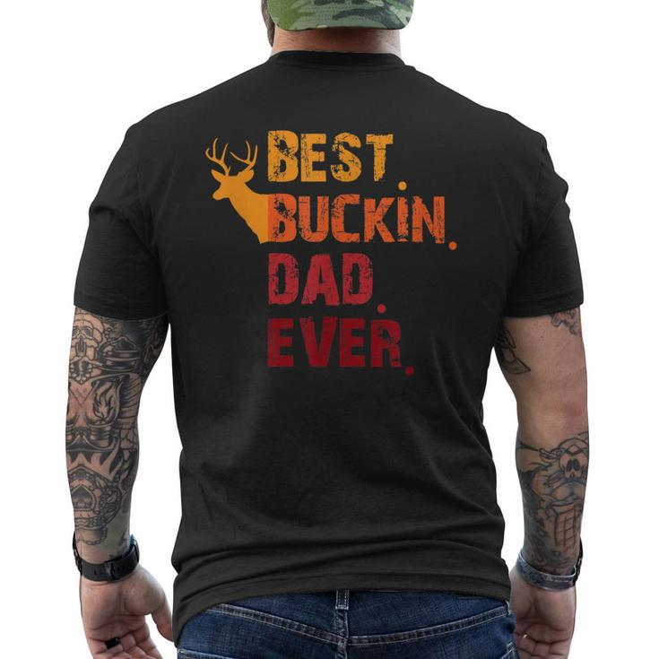 Best Buckin Dad Ever Fathers Day Men's Back Print T-shirt