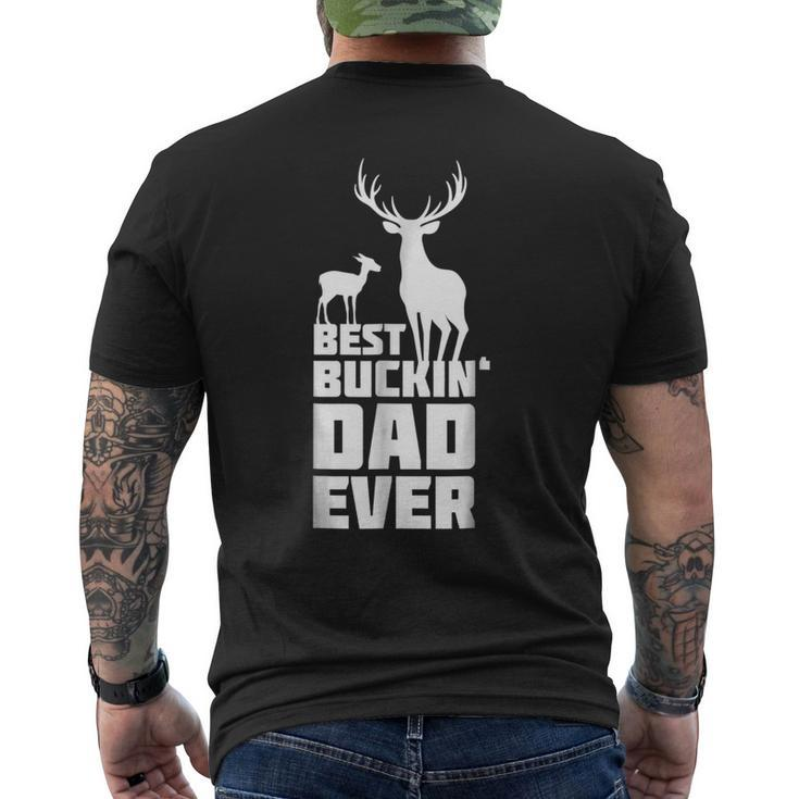 Best Buckin Dad Ever T  Deer Hunting Father Men's Back Print T-shirt