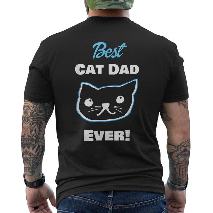 Best Cat Dad Ever Fathers Day Men's Back Print T-shirt