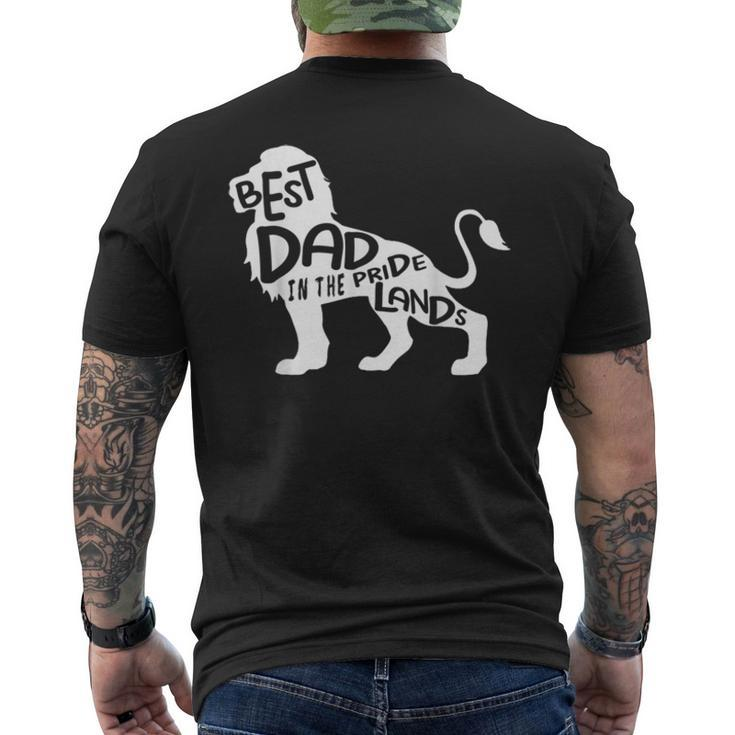 Mens Best Dad In The Pride Lands Lion Fathers Day Men's Back Print T-shirt