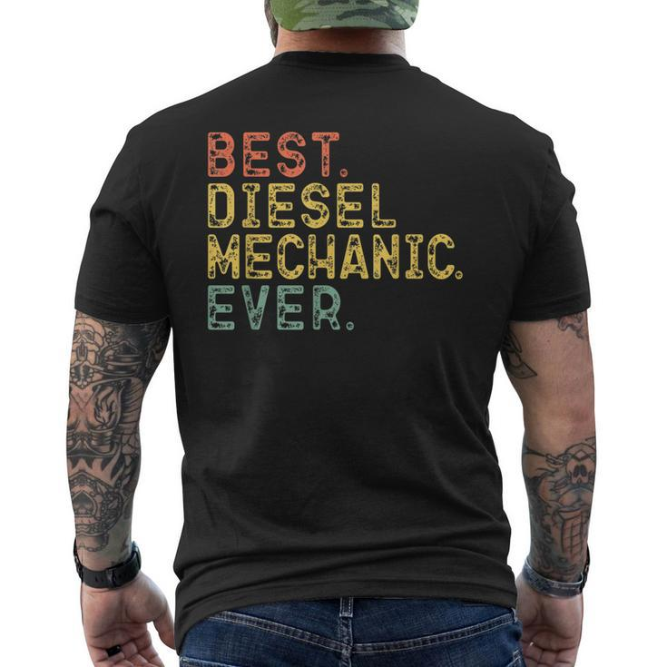 Best Diesel Mechanic Ever Vintage Retro Gift Cool Funny Mens Back Print T-shirt