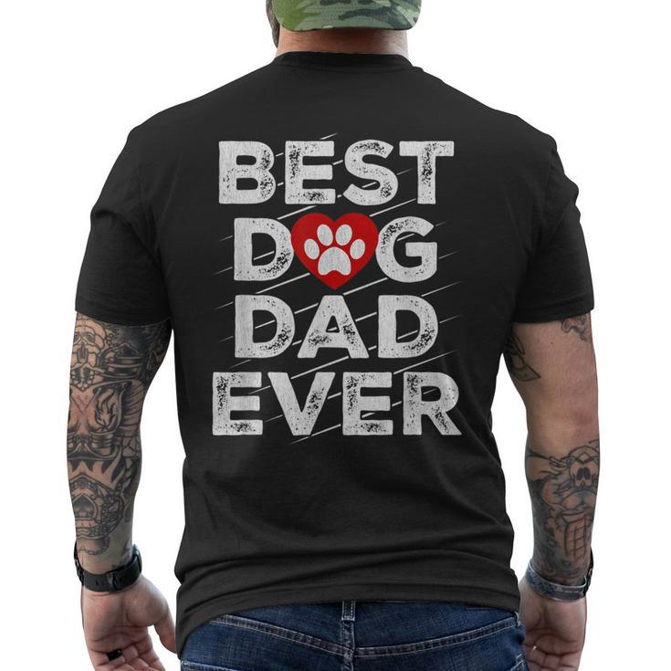 Best Dog Dad Ever Husband Fathers Day Men's Back Print T-shirt
