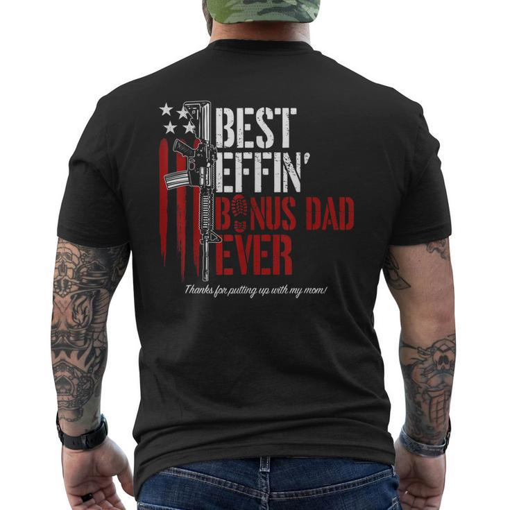 Best Effin’ Bonus Dad Ever Daddy Gun Rights American Flag Men's Back Print T-shirt