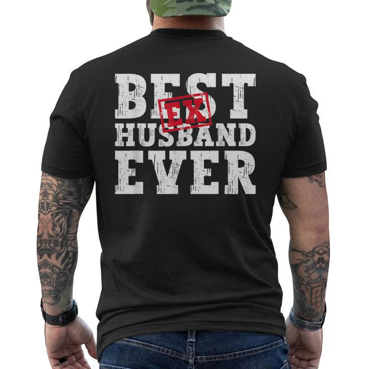 Best Exhusband Ever Divorce Party Divorced Mens Back Print T-shirt