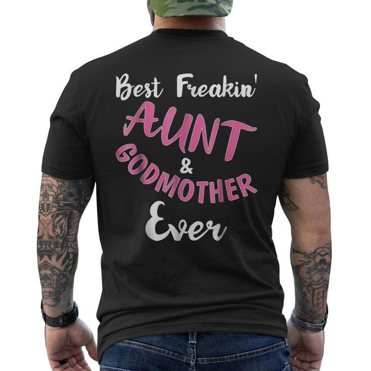 Best Freakin Aunt & Godmother Ever Funny  Gift Auntie Mens Back Print T-shirt