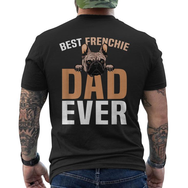 Best Frenchie Dad Ever French Bulldog Cute Men's Back Print T-shirt