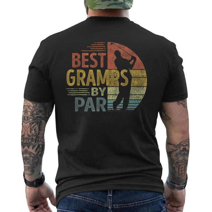 Best Gramps By Par Fathers Day Golf Grandpa Men's Back Print T-shirt