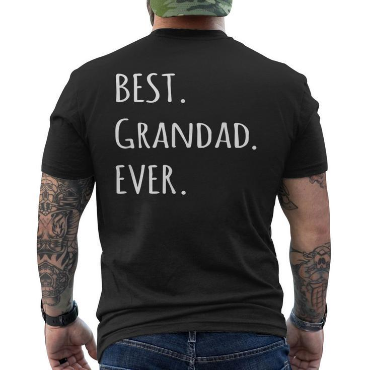 Best Grandad Ever Grandpa Nickname Text T Men's Back Print T-shirt