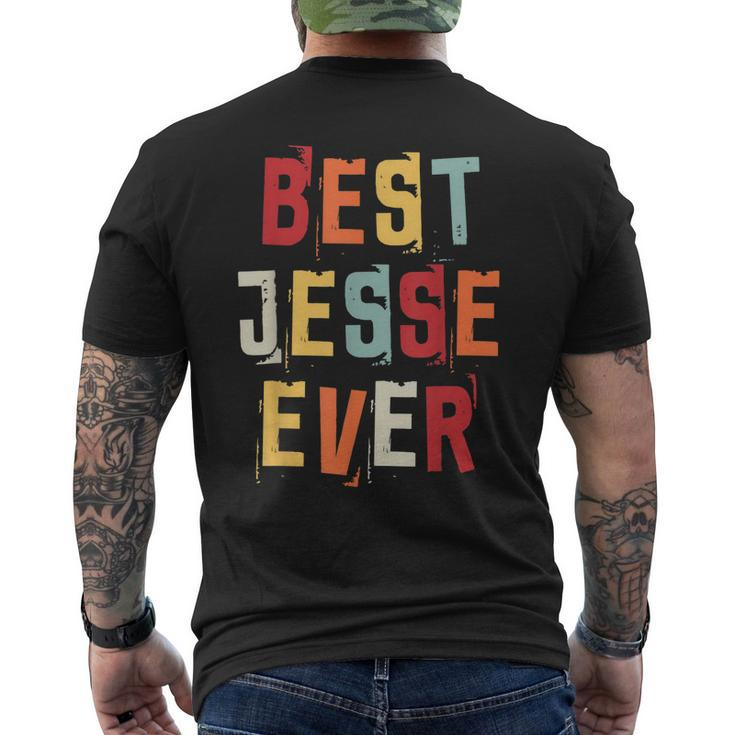 Best Jesse Ever Popular Retro Birth Names Jesse Costume Mens Back Print T-shirt