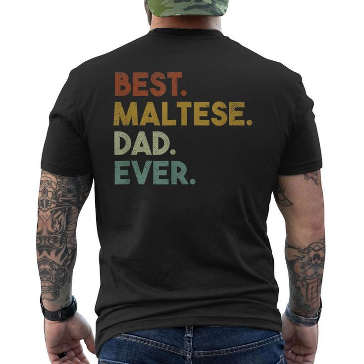 Best Maltese Dad Ever For Maltese Dog Lover Men's Back Print T-shirt