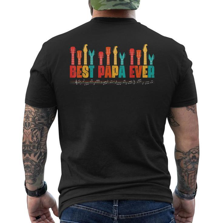 Best Papa Ever For Guitar Lover Guitarist Dad On Fathers Day Mens Back Print T-shirt