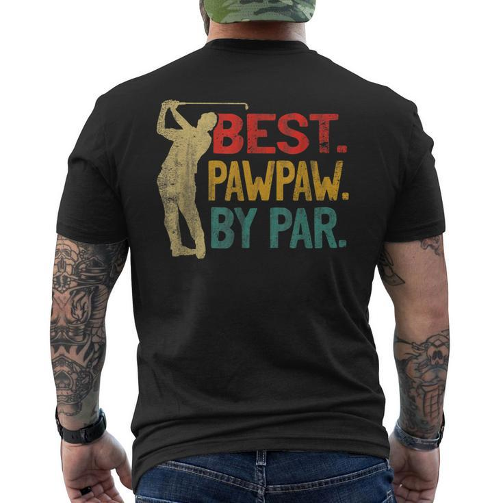 Best Pawpaw By Par Retro Fathers Day Golf Grandpa Men's Back Print T-shirt