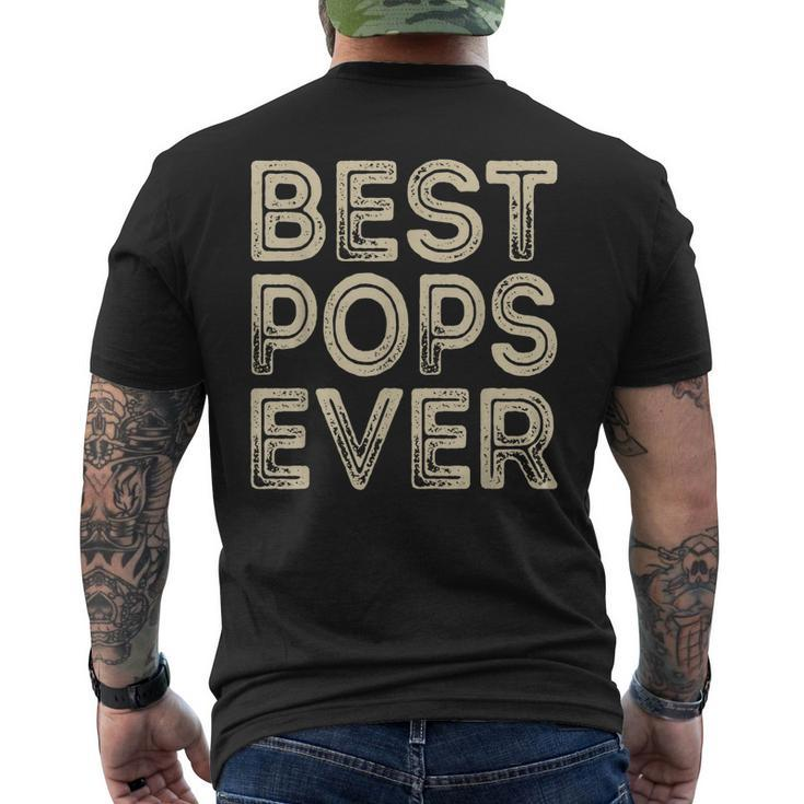 Best Pops Ever Grandpa Dad Fathers Day Men's Back Print T-shirt
