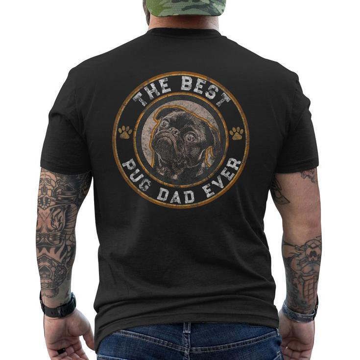 Mens Best Pug Dad Ever Black Pugs Owner Vintage Dog Lover Men's T-shirt Back Print