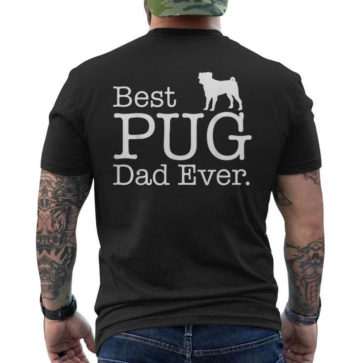 Best Pug Dad Ever T Pet Kitten Animal Parenting Men's Back Print T-shirt