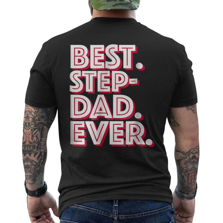Best Stepdad Ever Great Stepfather Men's Back Print T-shirt
