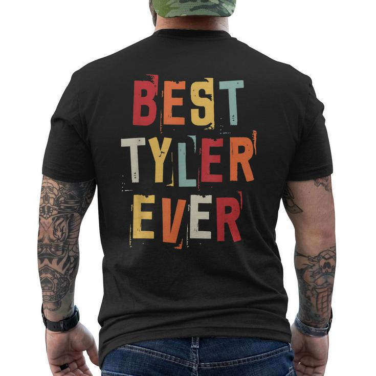 Best Tyler Ever Popular Retro Birth Names Tyler Costume Mens Back Print T-shirt