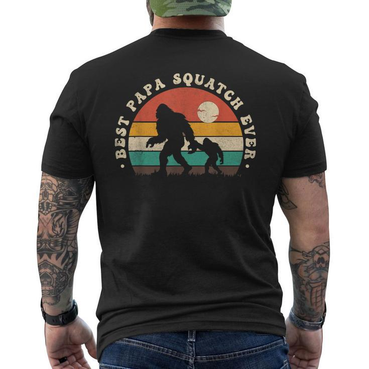 Bigfoot Dad Sasquatch Dad Best Papa Squatch Ever Fathers Day Men's T-shirt Back Print