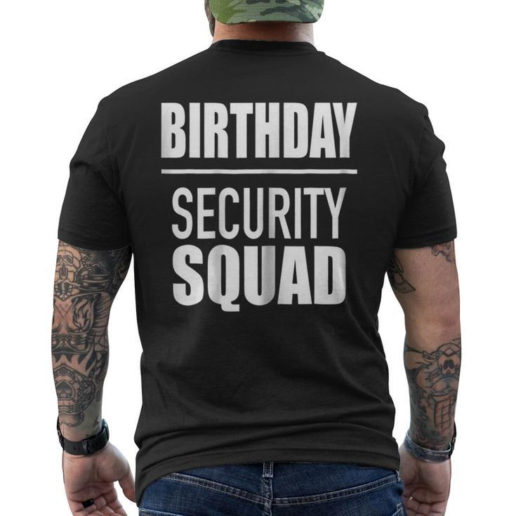 Birthday Security Squad Tshirt Men's Back Print T-shirt