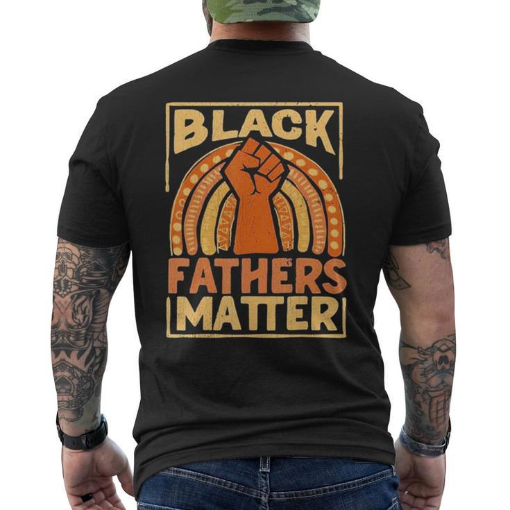 Mens Black Fathers Matter African Pride Melanin Dad Men's Back Print T-shirt
