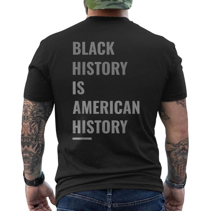 Black History Is American History Black History Month V2 Men's T-shirt Back Print