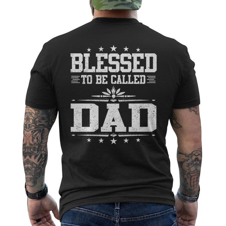 Blessed To Be Called Dad Papa Fathers Day Men's T-shirt Back Print