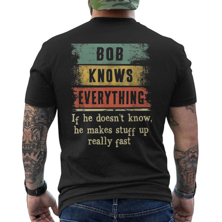 Mens Bob Knows Everything Grandpa Fathers Day Men's T-shirt Back Print