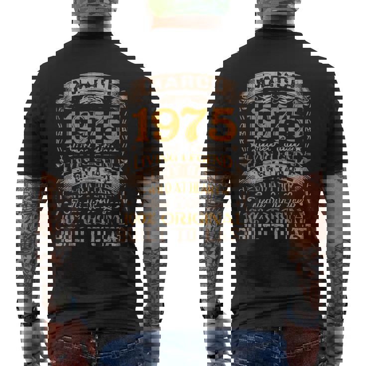 Born In March 1975 Vintage 47Th Birthday 47 Years Old Men's Back Print T-shirt