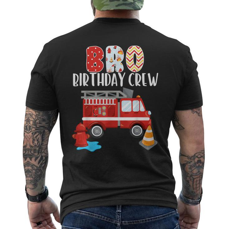 Bro Birthday Crew Fire Truck Little Fire Fighter Bday Party Men's T-shirt Back Print