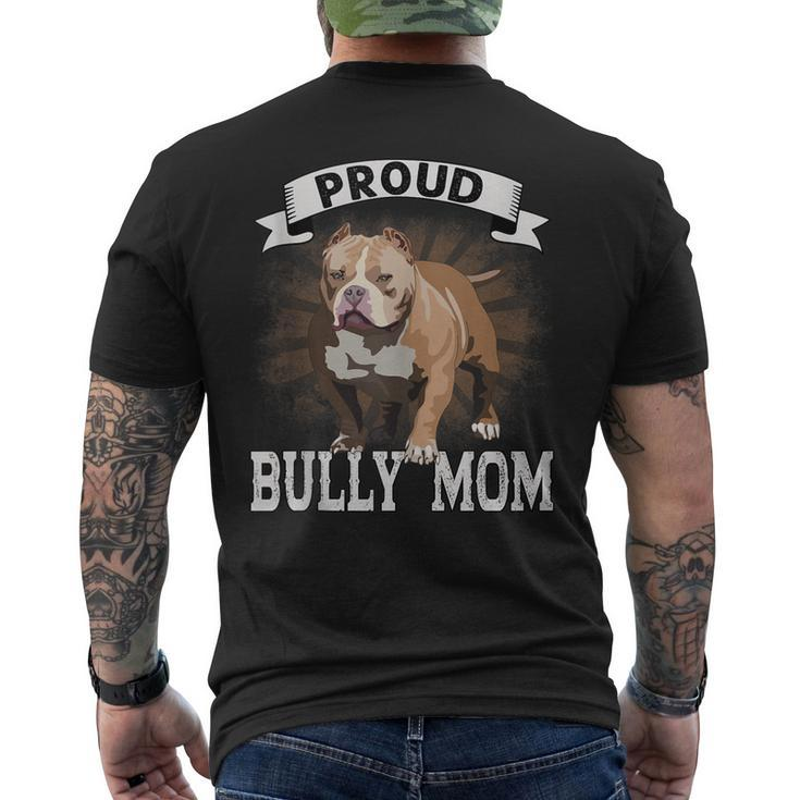 Bully Xl Pitbull Crazy Lover Proud Dog Mom American Bully Men's Back Print T-shirt