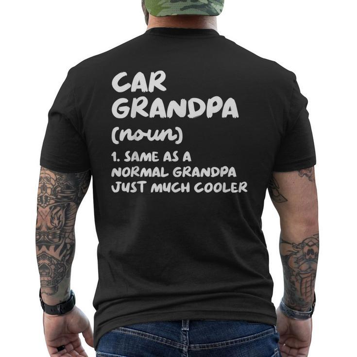 Car Grandpa Definition Garage Car Mechanic Men's Back Print T-shirt
