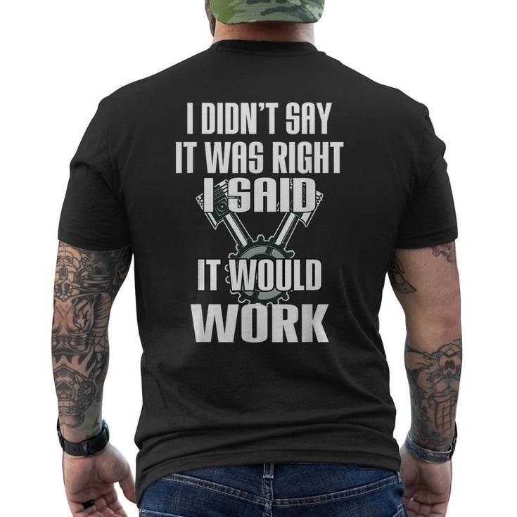 Car Mechanic Humor Auto Repairman Job Sayings It Would Work Mens Back Print T-shirt
