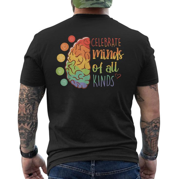 Celebrate Minds Of All Kinds Mental Health Matters Men's Back Print T-shirt